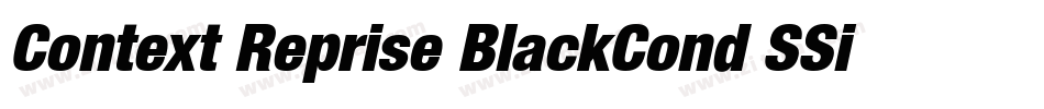 Context Reprise BlackCond SSi Black Condensed Italic字体转换